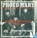 Proud Mary