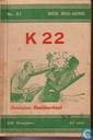 K 22