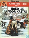 Hoed je voor Kastar