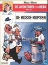 De rosse rupsen