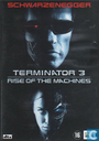 Terminator 3 - The Rise of the Machines