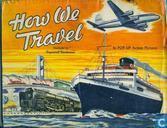 How We Travel