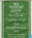 Cafeïne Vrije thee  Decafeiinated tea