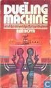The Dueling Machine