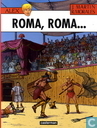 Roma, Roma...