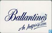 Ballantine’s, an inspiration