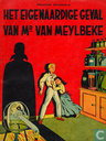 Het eigenaardige geval van mr Van Meylbeke