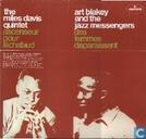 The Miles Davis Quintet: Ascenseur pour l’Eachafaud, Art Blakey and the Jazz Messengers: Des Femmes disparaissent. 