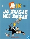 Comic Book - Mik - Ja zusje nee zusje