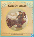 Draaien maar