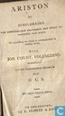 Ariston, of Schildering van menschelijke grootheid van geest en goedheid van hart; tot opwekking van deugd en vaderlandsliefde in jeugdige harten