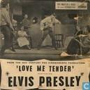 "love me tender"