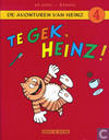 Te gek, Heinz!