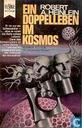 Ein Doppelleben im Kosmos