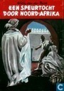 Een speurtocht door Noord-Afrika
