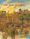 100 jaar geleden