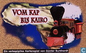Vom Kap bis Kairo
