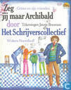 Boek - Gritter en zijn vrienden - Zeg jij maar Archibald