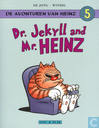 Dr. Jekyll and Mr. Heinz