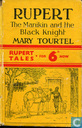 Rupert, the Manikin and the Black Knight