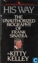 His Way – The unauthorized biography 