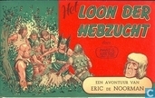 Het loon der hebzucht