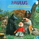 Paulus en de toverfluit / Paulus en de toverdrank 