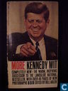 More Kennedy Wit