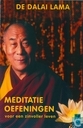 Meditatie oefeningen (voor een zinvoller leven)