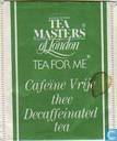 Cafeïne Vrije thee  Decafeiinated tea