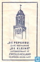 "De Peperbus" Cafe Restaurant "De Kleine"