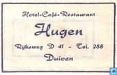 Hotel Café Restaurant Hugen