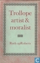 Trollope, artist and moralist 
