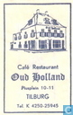 Café Restaurant "Oud Holland"
