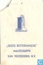 "Eerste Rotterdamsche" Maatschappij van Verzekeringen N.V.