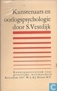 Kunstenaar en oorlogspsychologie - lezing gehouden voor een internationale conferentie van het Kunstenaarscentrum voor geestelijke weerbaarheid, op 27 Februari 1937 te Bussum 