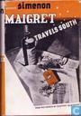 Maigret Travels South