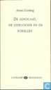 De advocaat, de leerlooier en de forellen