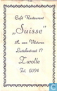 Café Restaurant "Suisse"