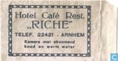 Hotel Café Rest. "Riche"