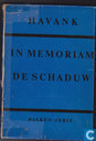 In memoriam de Schaduw 