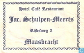 Hotel Café Restaurant Jac. Schulpen Meerts