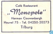 Café Restaurant "Monopole"