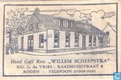 Hotel Café Rest. "Willem Scheepstra" 