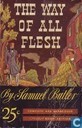 The Way of All Flesh