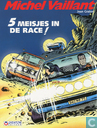 5 Meisjes in de race!