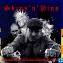 Skins 'n' pins