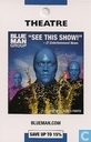 Blue Man Group - Astor Place Theatre
