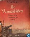De Vuuraanbidders - roman uit de tachtigjarige oorlog