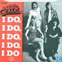 I do, I do, I do, I do, I do